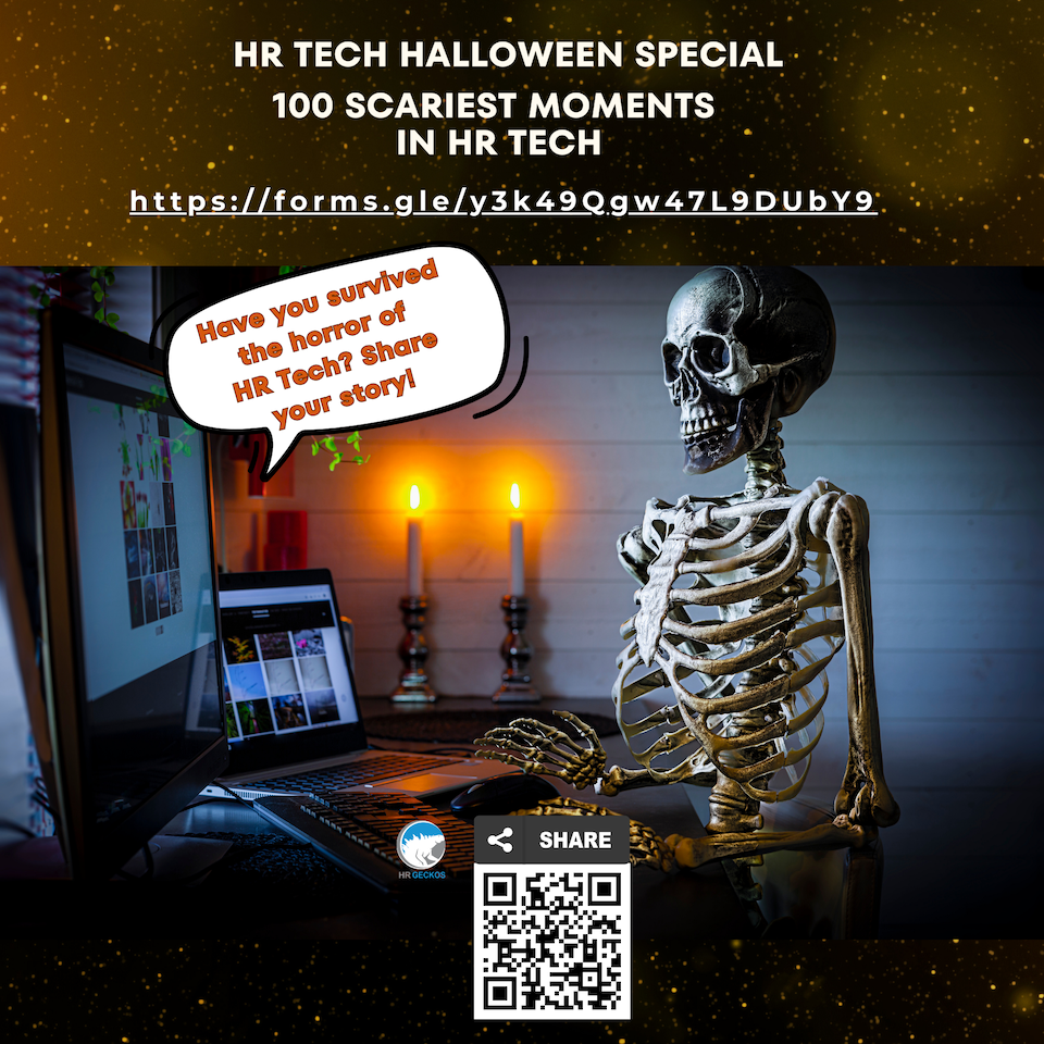 A skeleton sits at a desk with a laptop, flanked by glowing candles, under text: 'HR Tech Halloween Special: 100 Scariest Moments in HR Tech.' A speech bubble reads, 'Have you survived the horror of HR Tech? Share your story!' A QR code and share icon are at the bottom. The scene conveys a spooky, Halloween vibe.