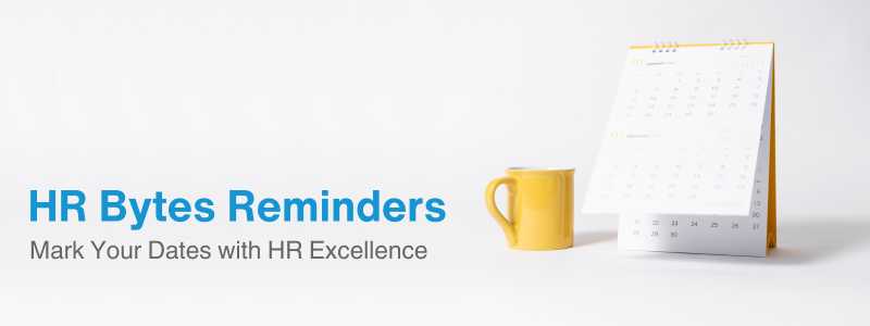 A desk calendar and a yellow mug sit against a white background. Blue text on the left reads 'HR Bytes Reminders' and 'Mark Your Dates with HR Excellence'.